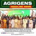 FG SEEKS GREATER INVESTMENT IN SCIENCE TO TRANSFORM AFRICA’S LIVESTOCK SECTOR.