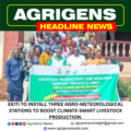 EKITI TO INSTALL THREE AGRO-METEOROLOGICAL STATIONS TO BOOST CLIMATE-SMART LIVESTOCK PRODUCTION.